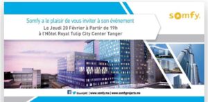 Lire la suite à propos de l’article Réservez votre invitation pour l’événement SOMFY le jeudi 20/02/2020 à Tanger.