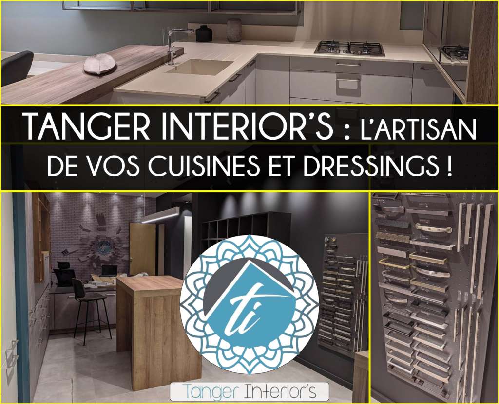 Lire la suite à propos de l’article TANGER INTERIOR’S : L’ARTISAN DE VOS CUISINES ET DRESSINGS !