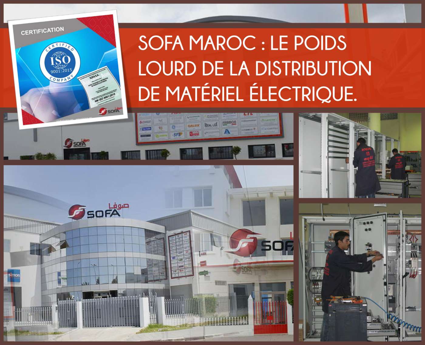 You are currently viewing SOFA MAROC : Le poids lourd de la distribution de matériel électrique.