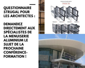 Lire la suite à propos de l’article Questionnaire Strugal pour les Architectes