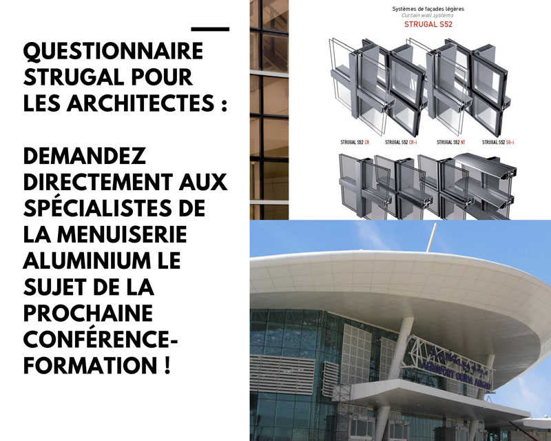 Lire la suite à propos de l’article Questionnaire Strugal pour les Architectes
